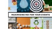 Maximising ROI for Your Events